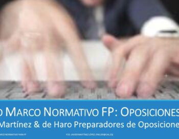 Nuevo Marco Normativo para Formación Profesional