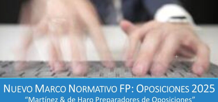 Nuevo Marco Normativo para Formación Profesional